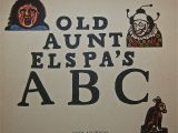 Old Aunt Elspa’s ABC Book by Joseph&nbsp;Crawhall
